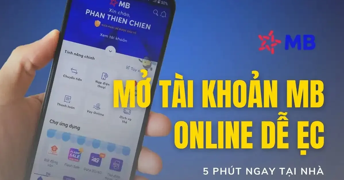 Tạo tài khoản MB Bank online dễ dàng trong 5 phút ngay tại nhà